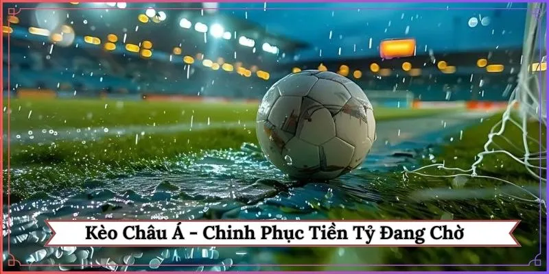 Kèo châu Á